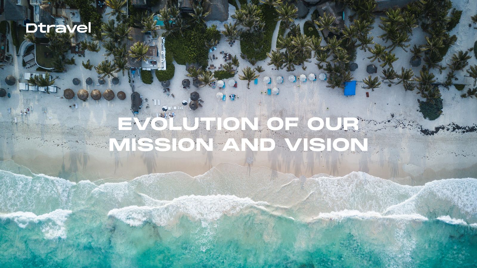 The Evolution of Our Mission and Vision