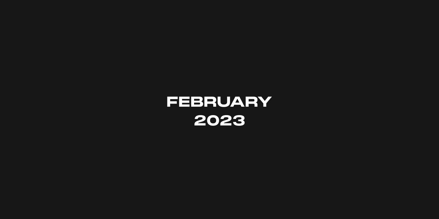 February 2023 Update