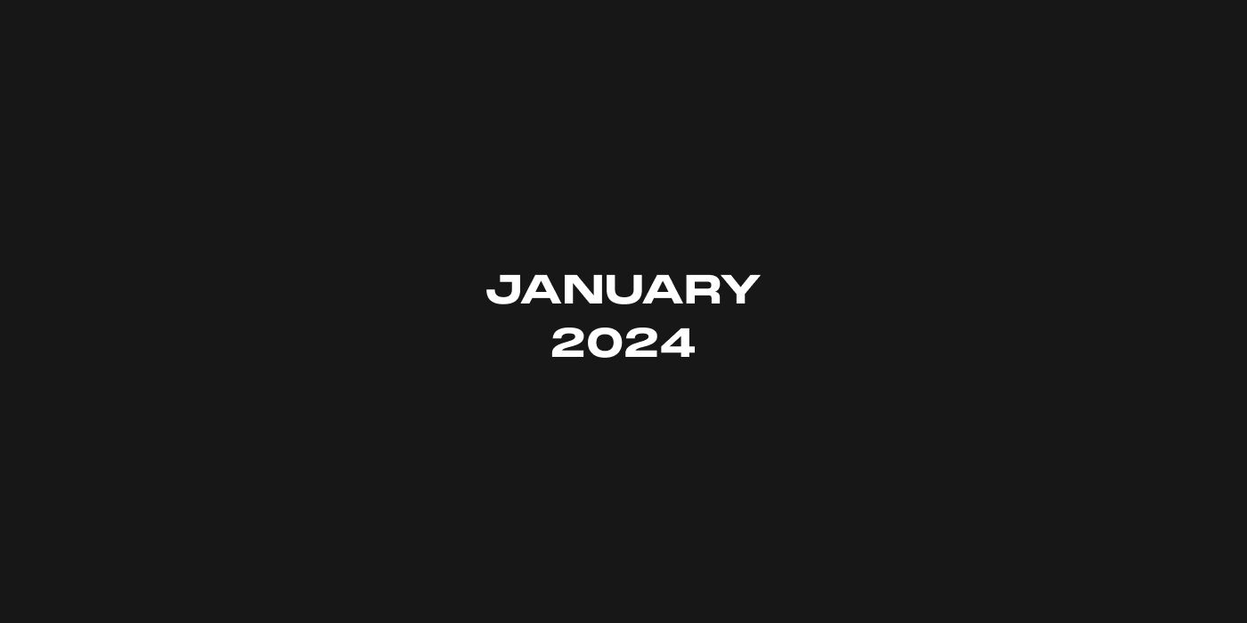 January 2024 Update
