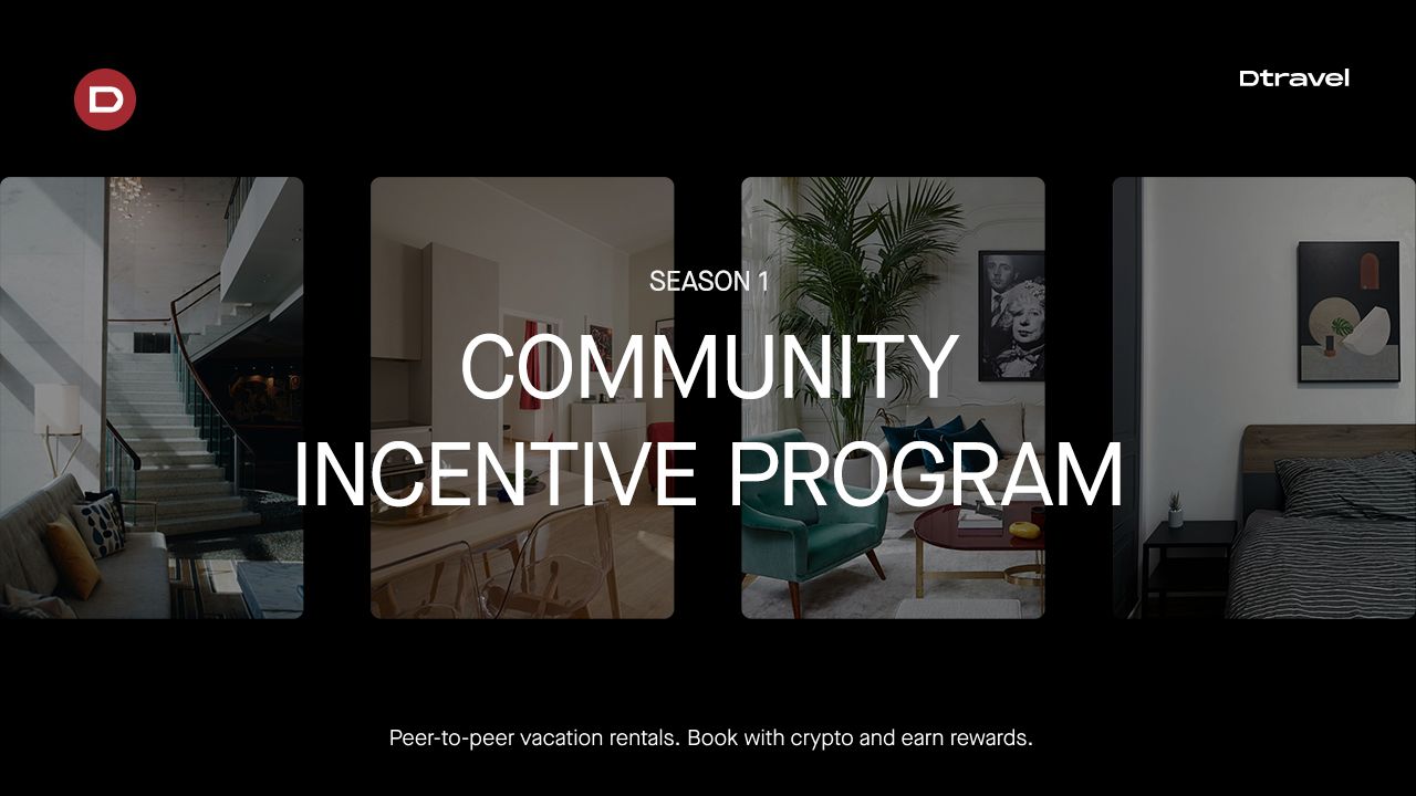 Dtravel Rewards: Community Incentive Program (IP)